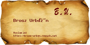 Brosz Urbán névjegykártya